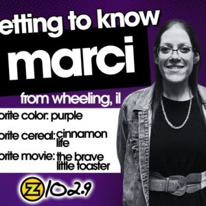GET TO KNOW MARCI
